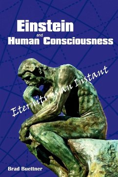 Einstein and Human Consciousness - Buettner, Brad