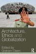 Architecture, Ethics and Globalization - Bild 1