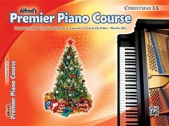 Alfred's Premier Piano Course, Christmas 1A - Alexander, Dennis; Kowalchyk, Gayle; Lancaster, E L; McArthur, Victoria; Mier, Martha