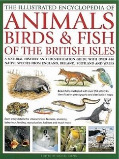 The Illustrated Encyclopedia of Animals, Birds & Fish of the British Isles - Jackson, Tom