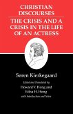 Kierkegaard's Writings, XVII, Volume 17