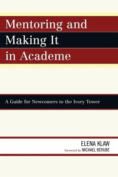 Mentoring and Making it in Academe - Klaw, Elena