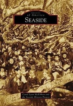 Seaside - McKibben, Carol Lynn; Seaside History Project