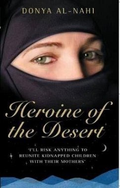 Heroine of the Desert - Nahi, Donya Al-