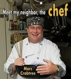 Meet My Neighbor, the Chef