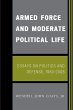 Armed Force and Moderate Political Life - Bild 1