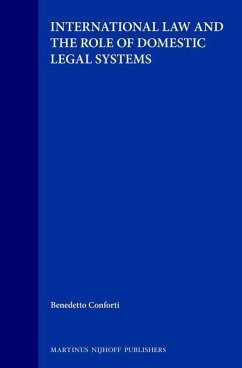 International Law and the Role of Domestic Legal Systems - Conforti, Benedetto