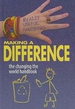 Making a Difference: The Changing the World Handbook - Sayer