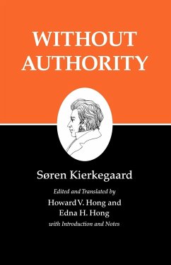 Kierkegaard's Writings, XVIII, Volume 18 - Kierkegaard, Søren