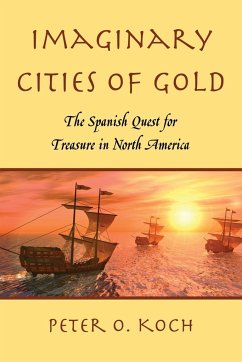 Imaginary Cities of Gold - Koch, Peter O.