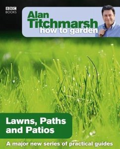 Lawns Paths and Patios - Titchmarsh, Alan