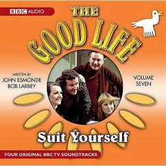 The Good Life: Volume Seven: Suit Yourself - Larbey, Bob; Esmonde, John