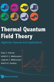 THERMAL QUANTUM FIELD THEORY