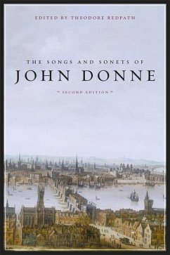 The Songs and Sonets of John Donne - Donne, John