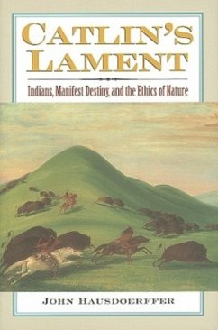 Catlin's Lament - Hausdoerffer, John