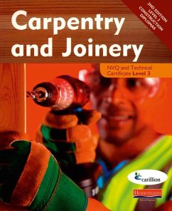 Carpentry and Joinery Nvq and Technical Certificate Level 3 Candidate Handbook - Carillion, -