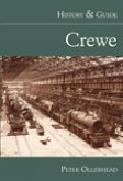 Crewe: History & Guide