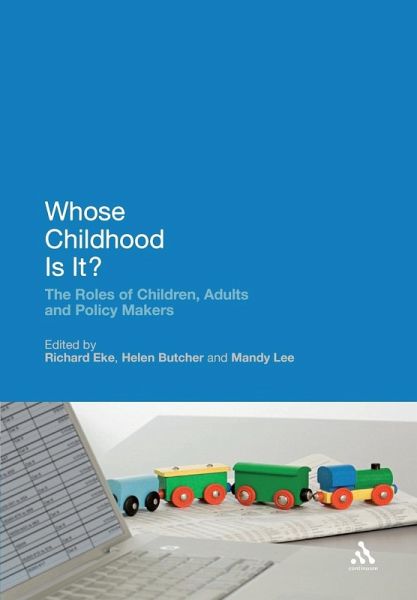 Whose Childhood Is It? Whose Childhood Is It?
