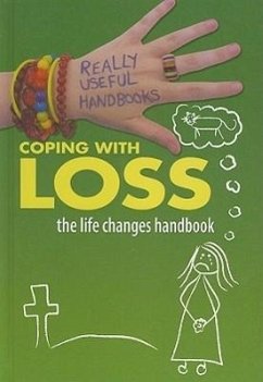 Coping with Loss. the Life Changes Handbook - Naik, Anita