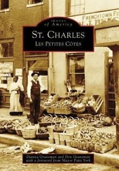 St. Charles: Les Petites Côtes - Graveman, Dianna; Graveman, Don; York, Patti