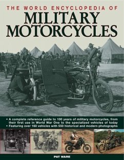 The World Encyclopedia of Military Motorcycles - Ware, Pat