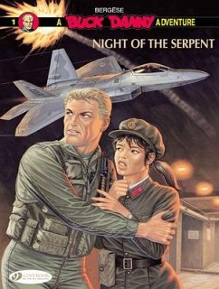 Buck Danny 1 - Night of the Serpent - Bergese, Francis