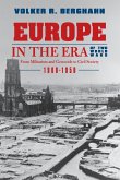 Europe in the Era of Two World Wars Europe in the Era of Two World Wars