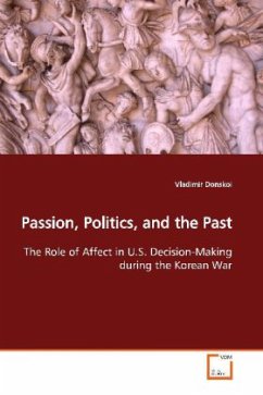 Passion, Politics, and the Past - Donskoi, Vladimir Passion, Politics, and the Past - Donskoi, Vladimir