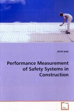 Performance Measurement of Safety Systems in Construction - NAIK, NITIN