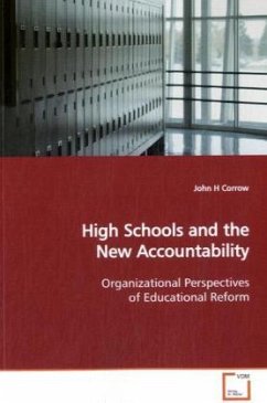 High Schools and the New Accountability - Corrow, John H