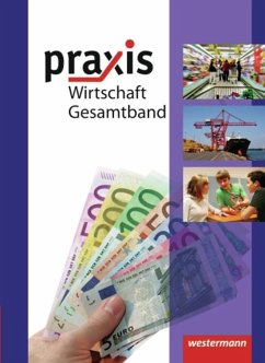 Praxis Wirtschaft 8-10. Schülerband. Realschulen. Niedersachsen