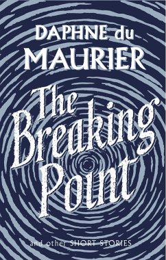 The Breaking Point - Du Maurier, Daphne
