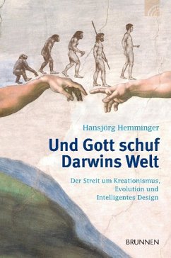 Und Gott schuf Darwins Welt - Hemminger, Hansjörg