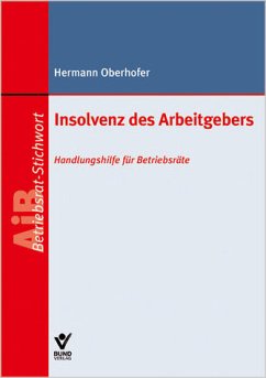 Cover Insolvenz des Arbeitgebers Handlungshilfe für Betriebsräte AiB-Betriebsrat-Stichwort