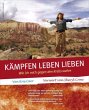 Kämpfen, Leben, Lieben - Bild 1