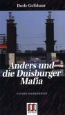 Anders und die Duisburger Mafia