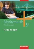Mathematik 9. Arbeitsheft. Erweitungskurs. Gesamtschule. Nordrhein-Westfalen, Niedersachsen, Schleswig-Holstein