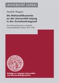 Die Nationalökonomie an der Universität Leipzig in der Zwischenkriegszeit