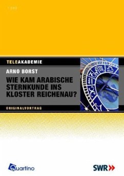 Wie kam arabische Sternkunde ins Kloster Reichenau?, 1 DVD