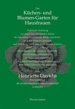 Der Küchen- und Blumen-Garten für Hausfrauen - Davidis, Henriette