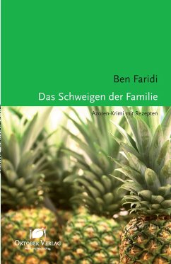 Das Schweigen der Familie - Faridi, Ben