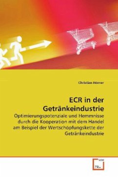 ECR in der Getränkeindustrie - Hörner, Christian