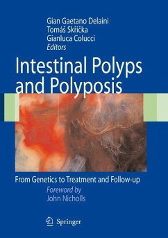 Intestinal Polyps and Polyposis - Delaini, Gian Gaetano / Skricka, Tomas / Colucci, Gianluca (ed.). Foreword by Nicholls, J.