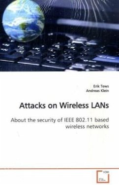 Attacks on Wireless LANs - Klein, Andreas;Tews, Erik