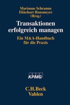 Transaktionen erfolgreich managen - Schramm, Marianne / Hansmeyer, Ekkehart (Hrsg.)