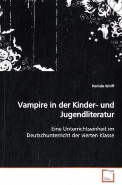 Vampire in der Kinder- und Jugendliteratur - Wolff, Daniela