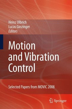 Motion and Vibration Control - Ulbrich, Heinz / Ginzinger, Lucas (ed.)