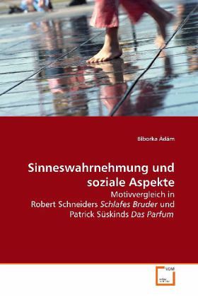 Sinneswahrnehmung und soziale Aspekte Sinneswahrnehmung und soziale Aspekte