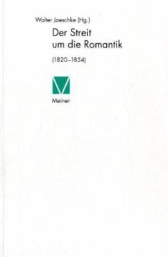 Der Streit um die Romantik - Jaeschke, Walter (Hrsg.)