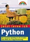 Jetzt lerne ich Python Jetzt lerne ich Python